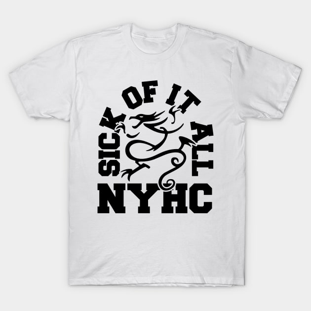 Sick of it all T-Shirt by CosmicAngerDesign